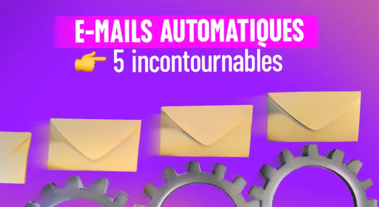 Automatisez vos emails avec un autorépondeur