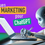 Rédaction avec ChatGPT : 5 clés Marketing pour des contenus + pertinents